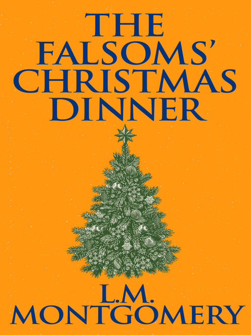 Cover image for The Falsoms' Christmas Dinner